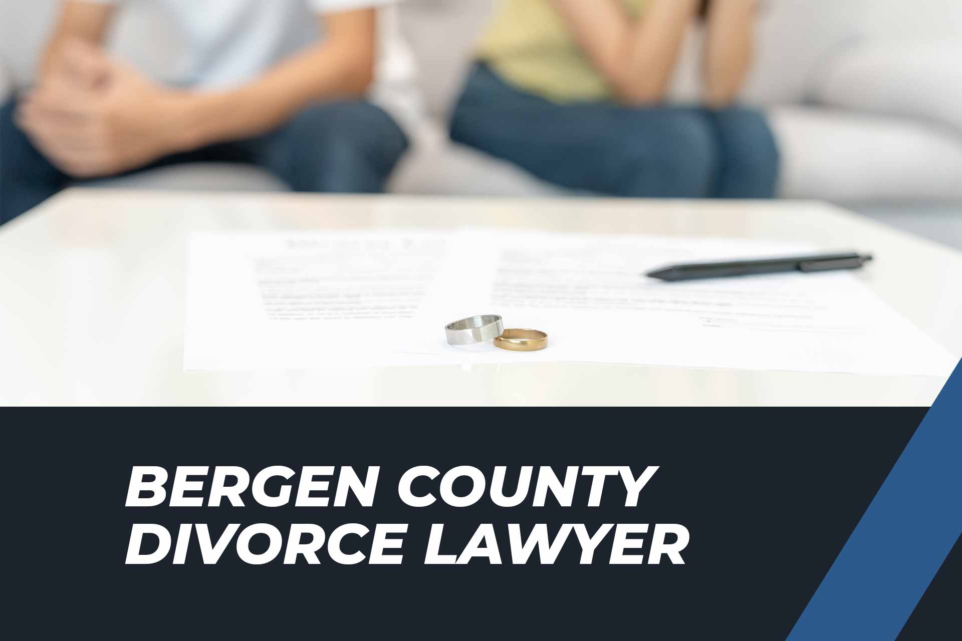 BERGEN COUNTY DIVORCE LAWYER