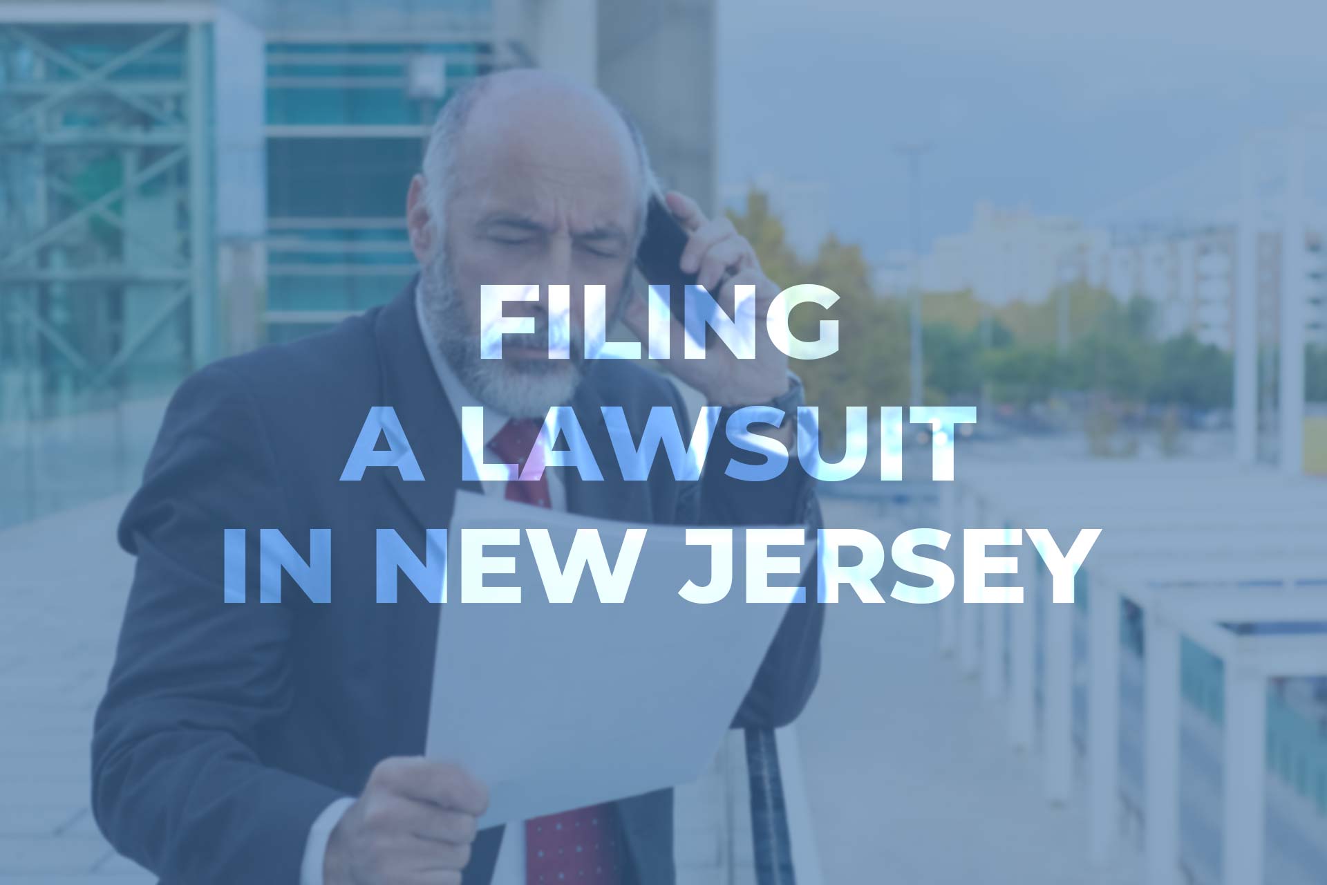 Filing a lawsuit in New Jersey