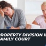 Does the Wife Get Half of the Property in a Divorce?