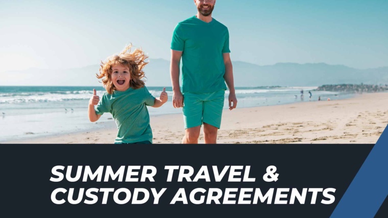 Can I Travel with My Child Out of State in the Summer if I’m Divorced