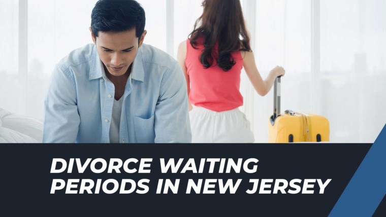 Is There a Waiting Period for Divorce in New Jersey?