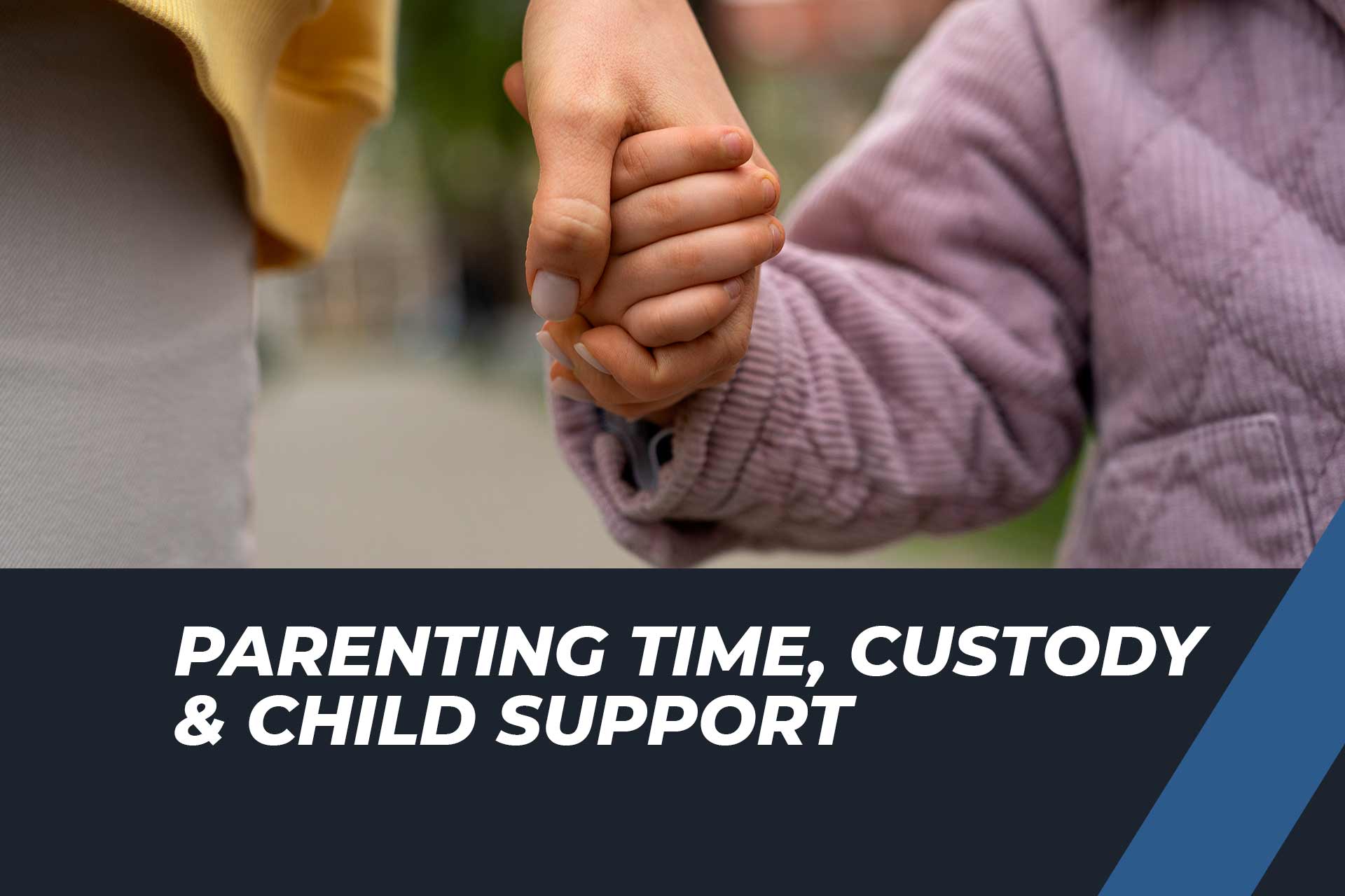 Children’s Rights in Parenting Time and Support