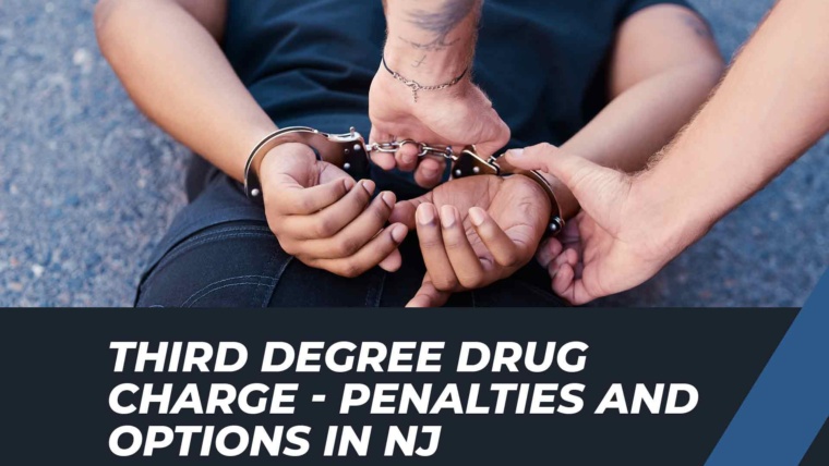 Third Degree Drug Charges in New Jersey: Penalties and Defense Options