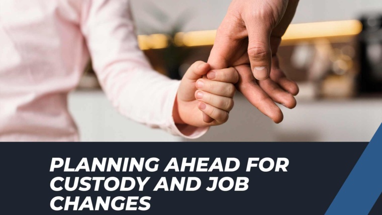 How Job Changes Can Affect Child Custody in New Jersey